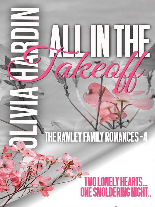 Title details for All in the Takeoff by Olivia Hardin - Available